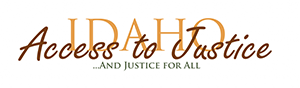 Idaho | Access to Justice | ... And justice for all
